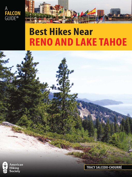 Title details for Best Hikes Near Reno and Lake Tahoe by Tracy Salcedo - Available